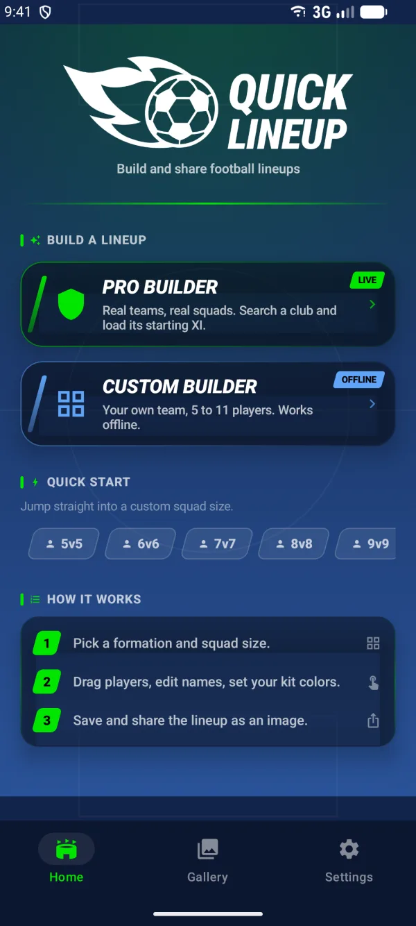 The Quick Lineup home screen, with both builders and a row of squad sizes