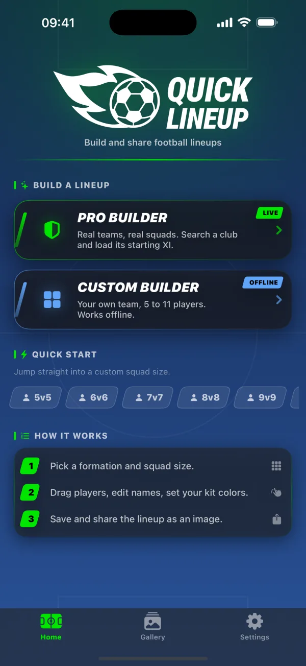 The Quick Lineup home screen, with both builders and a row of squad sizes